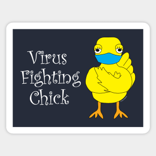 Virus Fighting Chick Side White Text Sticker